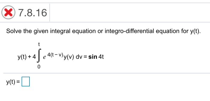 Solve the given integral equation or integro-differential equation for